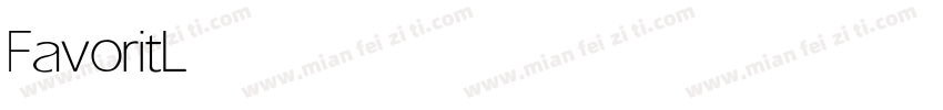 FavoritLining Light字体转换
